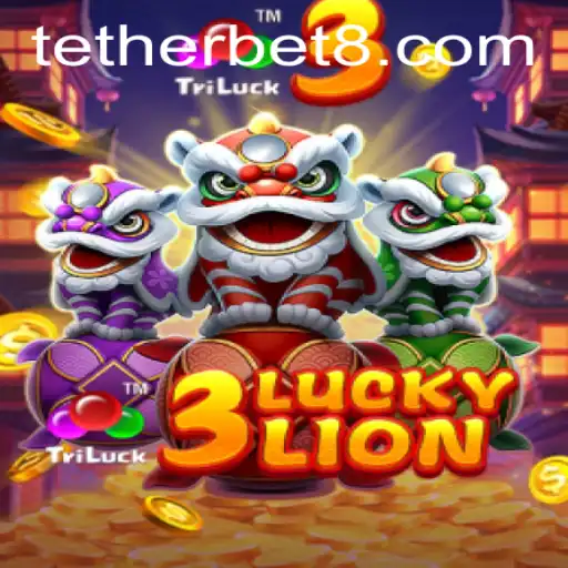 Exploring the Thrills of 3LUCKYLION: The Ultimate Tether Bet Experience