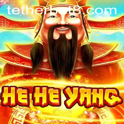 Discover the Intriguing World of HeHeYang and Tether Bet