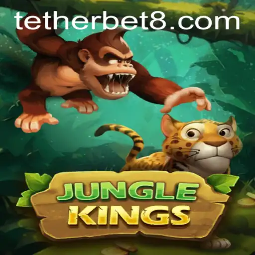 JungleKings: An Adventure in the Wilderness with Tether Bet