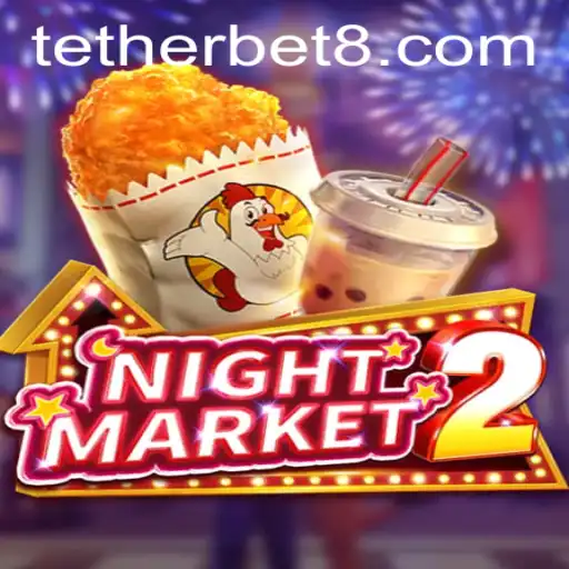 Unveiling NightMarket2: Exploring the Tether Bet Phenomenon