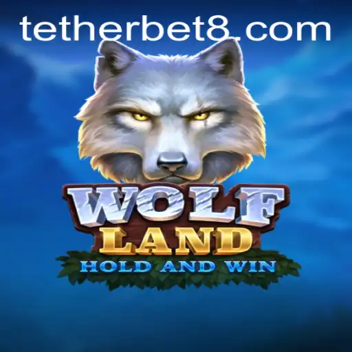 Exploring WolfLand: Embrace the Thrill with Tether Bet