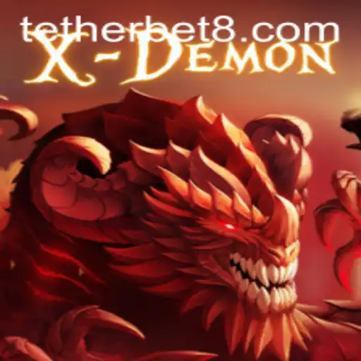XDemon: The Thrilling World of Tether Bet
